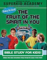 Ska Home Bible Study- The Fruit of the Spirit in You