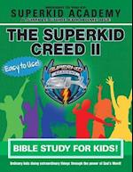 Ska Home Bible Study for Kids - The Superkid Creed II