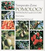 Temperate-Zone Pomology: Physiology and Culture, Third Edition 