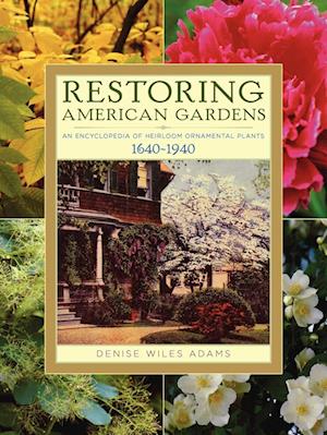 Restoring American Gardens