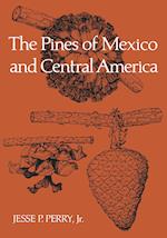 The Pines of Mexico and Central America