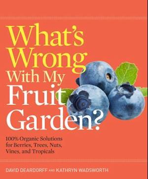 What's Wrong with My Fruit Garden?