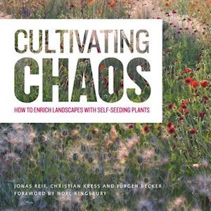 Cultivating Chaos: Gardening with Self-Seeding Plants