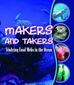 Makers and Takers