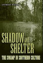 Shadow and Shelter