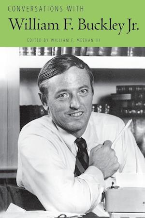 Conversations with William F. Buckley Jr.