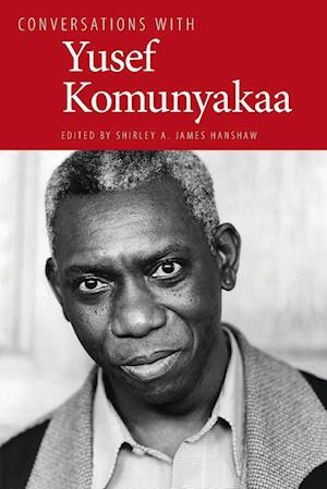 Conversations with Yusef Komunyakaa