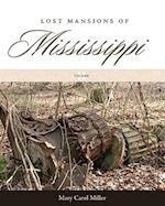 Lost Mansions of Mississippi, Volume II