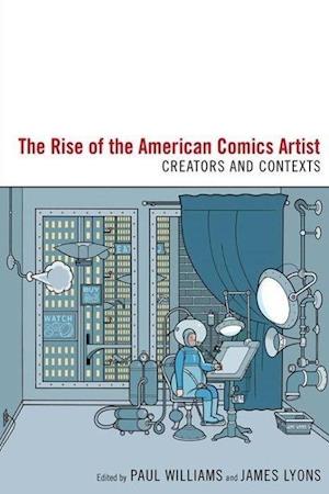 The Rise of the American Comics Artist