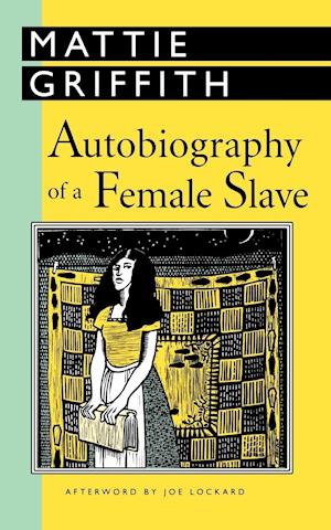 Autobiography of a Female Slave