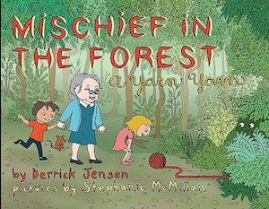 Mischief in the Forest
