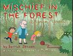 Mischief in the Forest