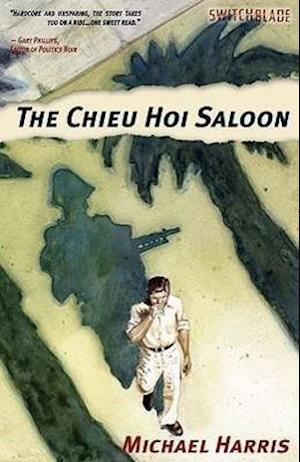 The Chieu Hoi Saloon