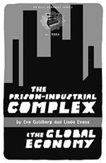 Prison-industrial Complex And The Global Economy