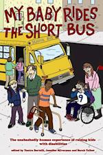 My Baby Rides the Short Bus
