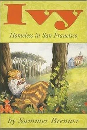 Ivy, Homeless in San Francisco