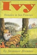 Ivy, Homeless in San Francisco