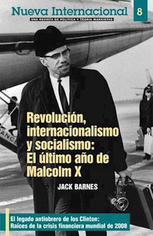 Revolución, Internacionalismo Y Socialismo