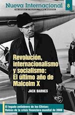 Revolución, Internacionalismo Y Socialismo
