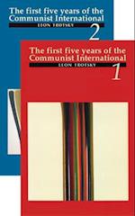 The First Five Years of the Communist International, Vols. 1 and 2