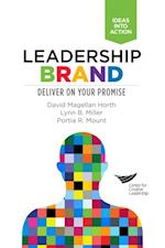 Leadership Brand: Deliver on Your Promise