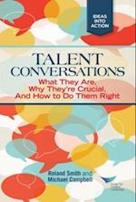 Talent Conversation: What They Are, Why They're Crucial, and How to Do Them Right