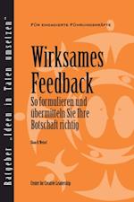 Feedback That Works: How to Build and Deliver Your Message (German)