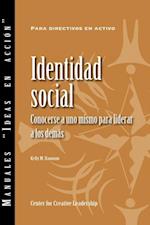 Social Identity: Knowing Yourself, Leading Others (Spanish for Spain)