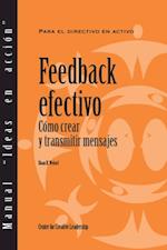 Feedback That Works: How to Build and Deliver Your Message (Spanish for Spain)