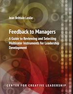 Feedback to Managers: A Guide to Reviewing and Selecting Multirater Instruments for Leadership Development 4th Edition