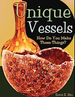 Unique Vessels