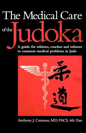 The Medical Care of the Judoka