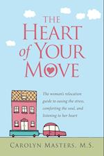 The Heart of Your Move