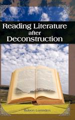 Reading Literature After Deconstruction