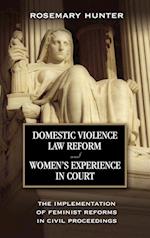 Domestic Violence Law Reform and Women's Experience in Court