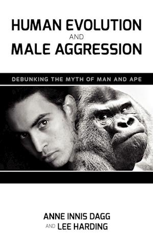 Human Evolution and Male Aggression