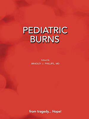 Pediatric Burns (Paperback Edition)