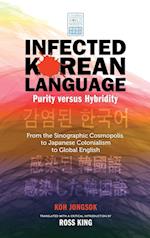 Infected Korean Language, Purity Versus Hybridity