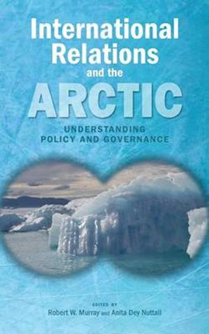 International Relations and the Arctic