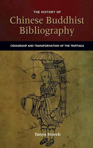 The History of Chinese Buddhist Bibliography