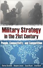 Military Strategy in the 21st Century