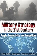 Military Strategy in the 21st Century