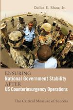 Ensuring National Government Stability After US Counterinsurgency Operations