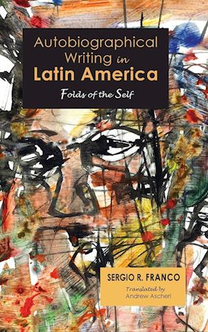 Autobiographical Writing in Latin America