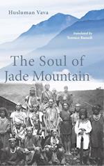 The Soul of Jade Mountain 