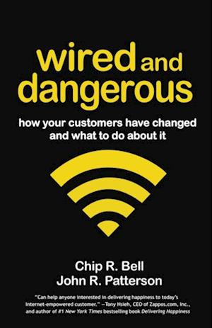 Wired and Dangerous