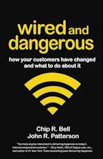 Wired and Dangerous