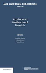 Architectured Multifunctional Materials: Volume 1188