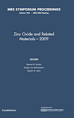 Zinc Oxide and Related Materials — 2009: Volume 1201