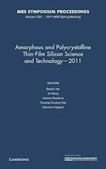 Amorphous and Polycrystalline Thin-Film Silicon Science and Technology — 2011: Volume 1321